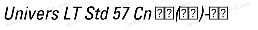 Univers LT Std 57 Cn 普通(西方)字体转换